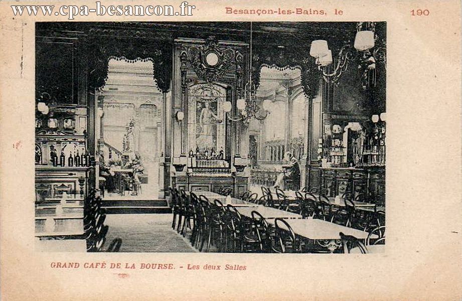 Besançon-les-Bains - GRAND CAFÉ DE LA BOURSE. - Les deux Salles